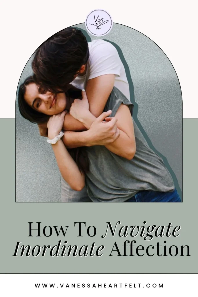 How+to+navigate+Inordinate+Affection