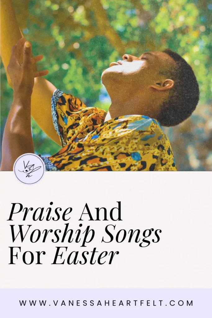 Praise And Worship Songs For Easter